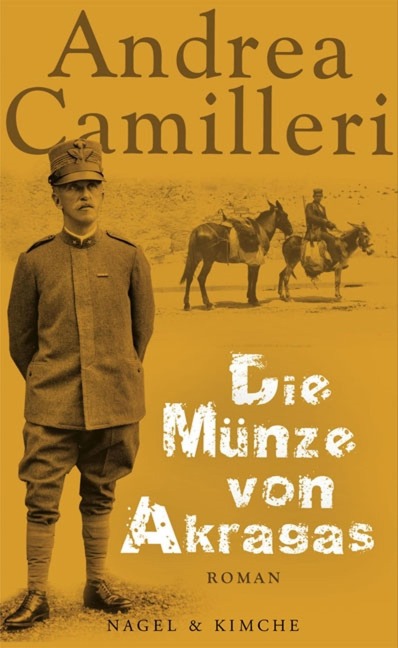 Die Münze von Akragas - Andrea Camilleri