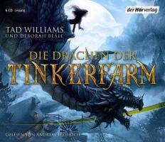 Die Drachen der Tinkerfarm - Deborah Beale, Tad Williams