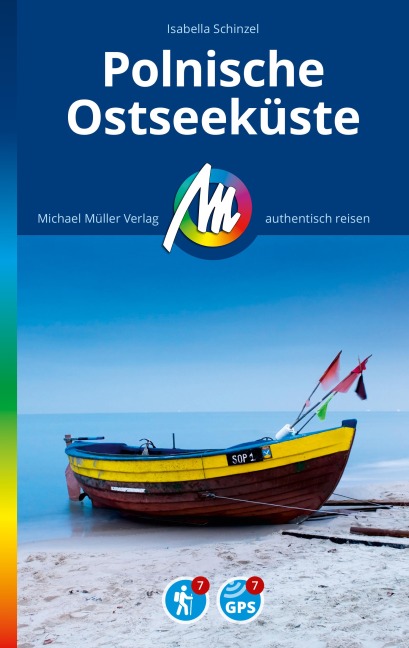 MICHAEL MÜLLER REISEFÜHRER Polnische Ostseeküste - Isabella Schinzel