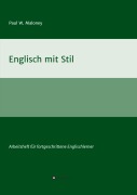 Cover-Bild zum Titel 'Englisch mit Stil' von 'Paul W. Maloney'