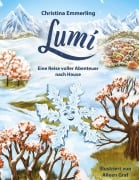 Cover-Bild zum Titel 'Lumi - Eine Reise voller Abenteuer nach Hause' von 'Christina Emmerling'