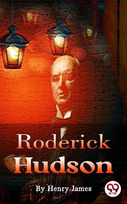 Roderick Hudson - Henry James