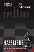 Cover-Bild zum Titel 'Hassliebe' von 'Eva Klingler'