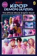 Cover-Bild zum Titel 'KPop Demon Hunters: The Official Movie Graphic Novel' von ''