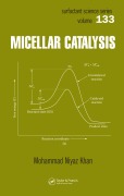 Cover-Bild zum Titel 'Micellar Catalysis' von 'Mohammad Niyaz Khan'