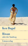 Cover-Bild zum Titel 'Riwan oder der Sandweg' von 'Ken Bugul'