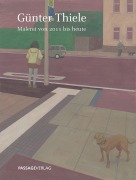 Cover-Bild zum Titel 'Günter Thiele' von 'Günter Thiele'