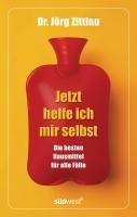 Jetzt helfe ich mir selbst - Jörg Zittlau