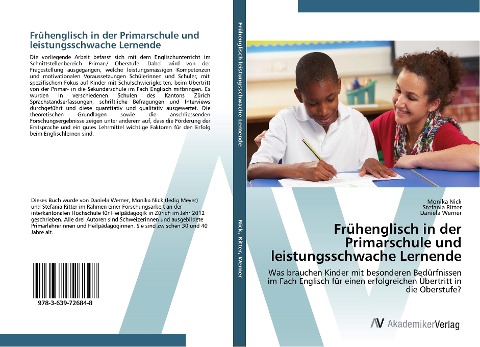 Frühenglisch in der Primarschule und leistungsschwache Lernende - Monika Nick, Stefania Ritter, Daniela Werner