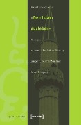 Cover-Bild zum Titel '»Den Islam ausleben«' von 'Hans-Ludwig Frese'