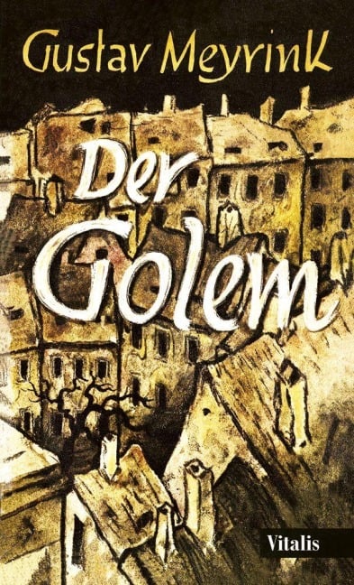 Der Golem - Gustav Meyrink