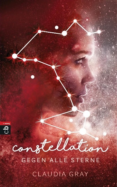Constellation - Gegen alle Sterne - Claudia Gray