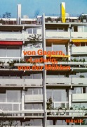 Cover-Bild zum Titel 'Von Gagern, Ludwig, von der Mühlen - Bauten 1958 - 1989' von ''