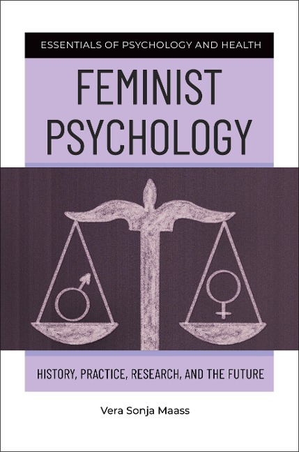 Feminist Psychology - Vera Sonja Maass