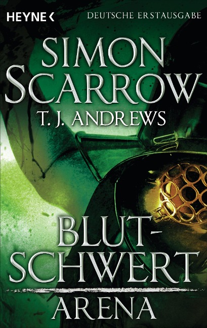 Arena 03 - Blutschwert - Simon Scarrow, T. J. Andrews
