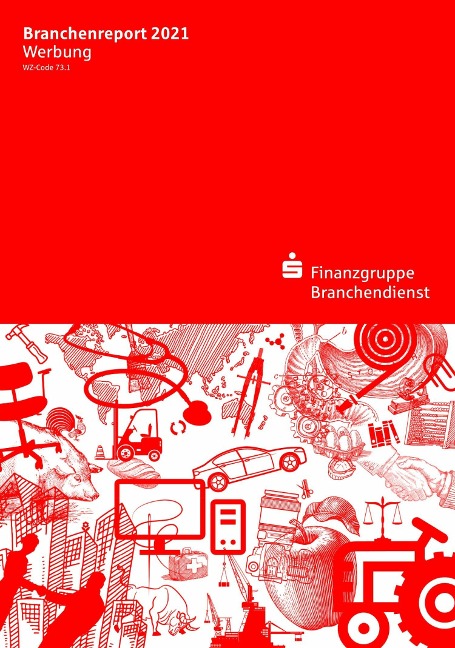 Branchenreport Werbung 2021 - 