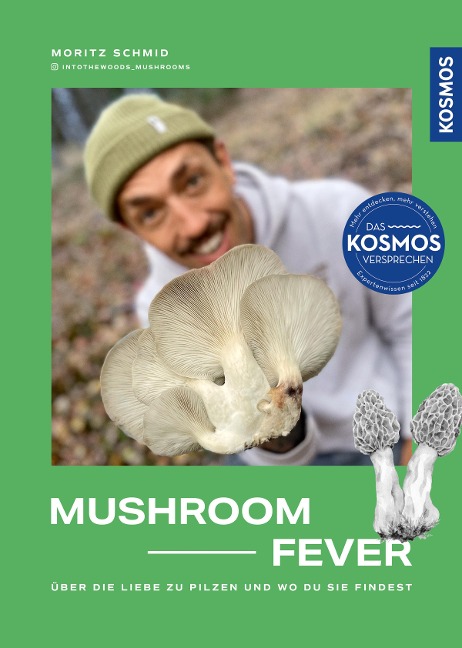 Mushroom Fever - Moritz Schmid