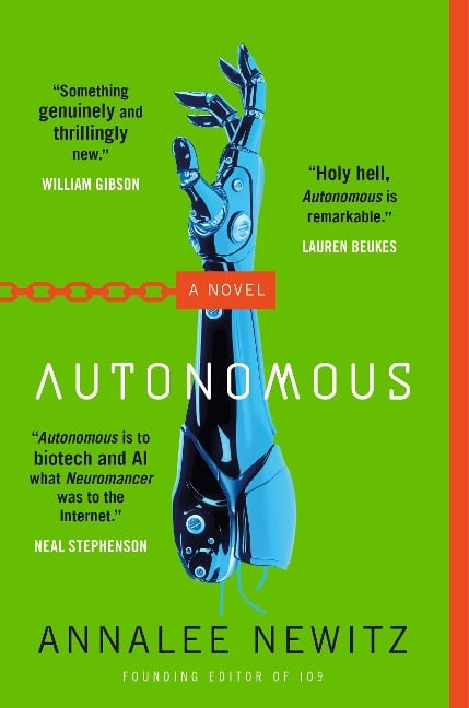 Autonomous - Annalee Newitz