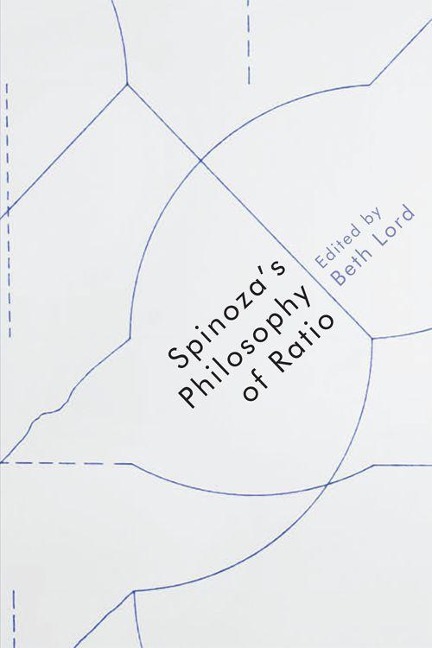 Spinoza's Philosophy of Ratio - 