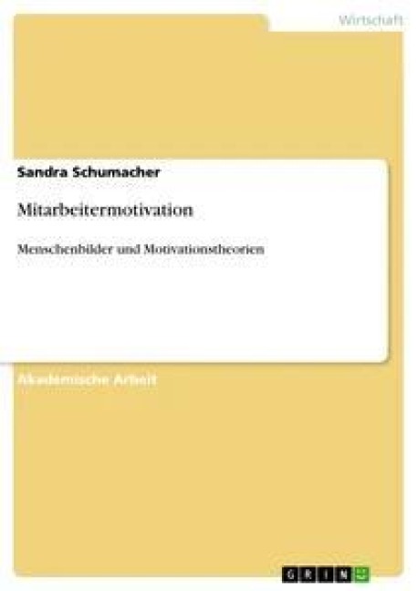 Mitarbeitermotivation - Sandra Schumacher