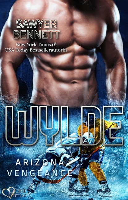 Wylde (Arizona Vengeance Team Teil 7) - Sawyer Bennett