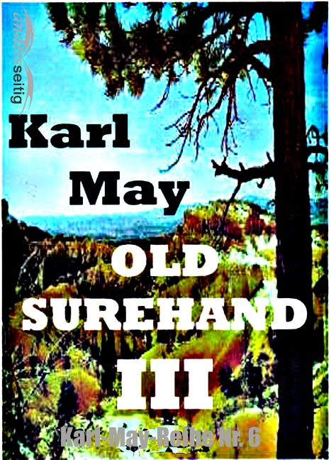 Old Surehand III - Karl May