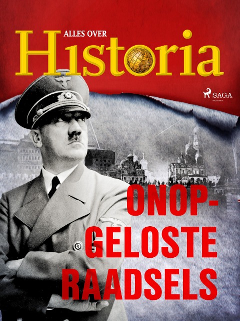 Onopgeloste raadsels - Alles Over Historia