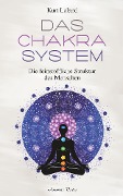 Cover-Bild zum Titel 'Das Chakra-System: Der Schlüssel zum Verständnis des Menschen' von 'Kurt Leland'