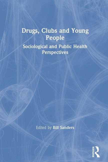 Drugs, Clubs and Young People - 