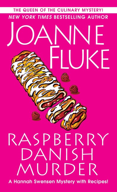 Raspberry Danish Murder - Joanne Fluke