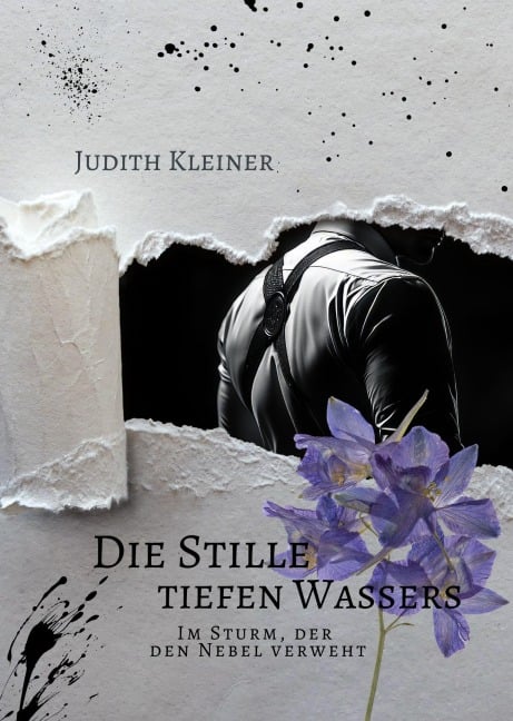 Die Stille tiefen Wassers - 3 - Judith Kleiner