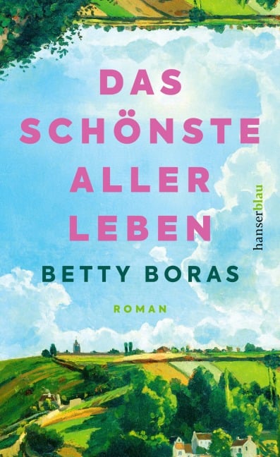 Das schönste aller Leben - Betty Boras