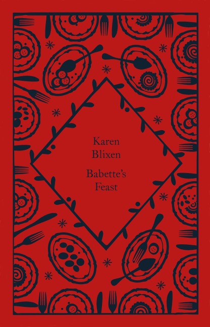 Babette's Feast - Karen Blixen