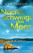 Cover-Bild zum Titel 'Nachts schweigt das Meer' von 'Kate Penrose'