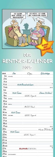 Rentnerkalender 2025 - Streifen-Kalender 15x42 cm - mit lustigen Cartoons - Humor-Kalender - Wandplaner - Alpha Edition - 