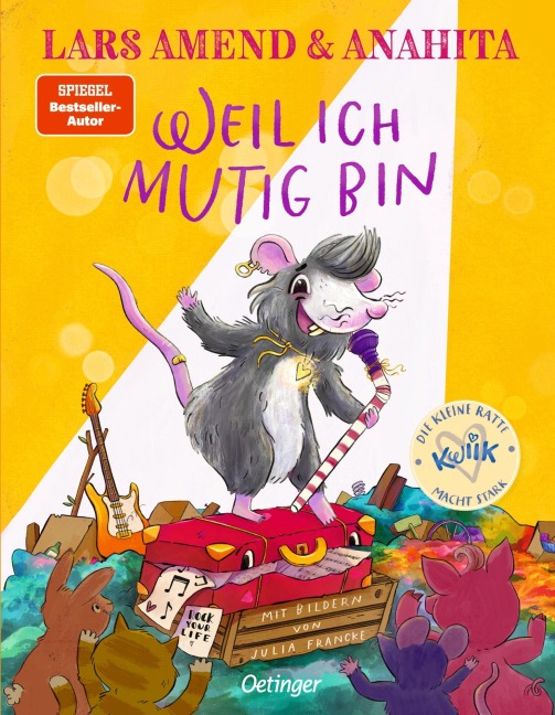 Die kleine Ratte Kwiik macht stark. Weil ich mutig bin - Lars Amend, Anahita