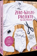 Cover-Bild zum Titel 'Zero-Waste-Projekte für die Kleinen' von 'Valentine Vincenot'