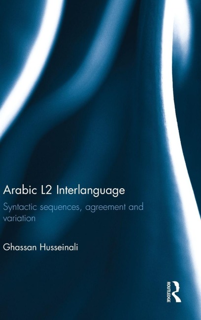 Arabic L2 Interlanguage - Ghassan Husseinali