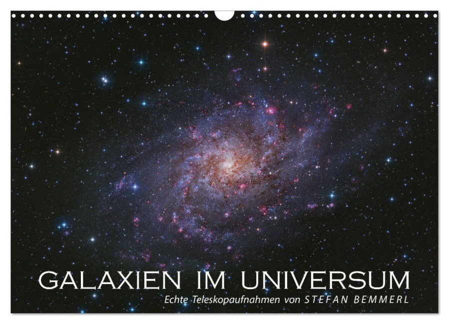 Galaxien im Universum (Wandkalender 2026 DIN A3 quer), CALVENDO Monatskalender - Stefan Bemmerl