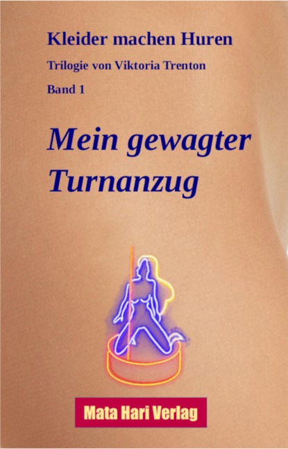 Mein gewagter Turnanzug - Viktoria Trenton