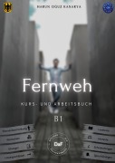 Cover-Bild zum Titel 'Fernweh - Kurs- und Arbeitsbuch B1' von 'Harun Oguz Kanarya'