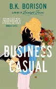 Business Casual - B. K. Borison