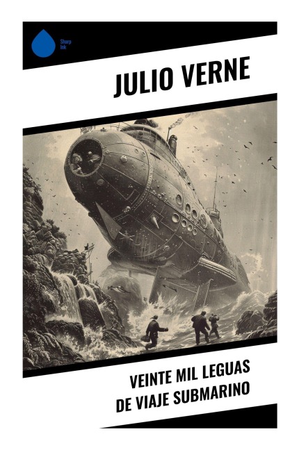 Veinte mil leguas de viaje submarino - Julio Verne