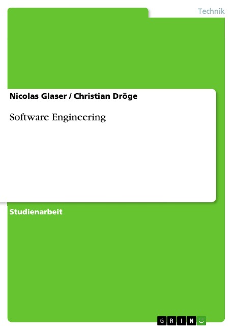 Software Engineering - Nicolas Glaser, Christian Dröge