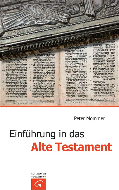 Einführung in das Alte Testament - Peter Mommer