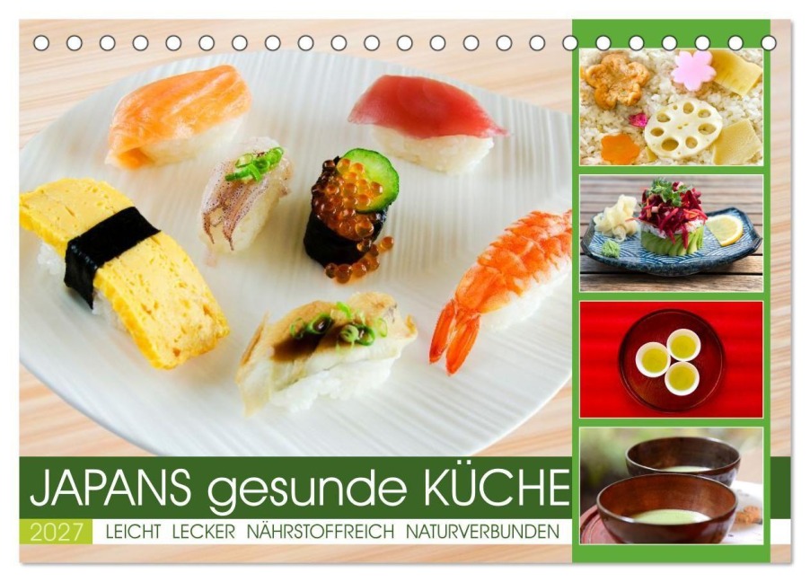 Japans gesunde Küche (Tischkalender 2027 DIN A5 quer), CALVENDO Monatskalender - Tatjana Balzer