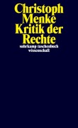 Cover-Bild zum Titel 'Kritik der Rechte' von 'Christoph Menke'