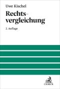Cover-Bild zum Titel 'Rechtsvergleichung' von 'Uwe Kischel'