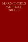 Cover-Bild zum Titel 'Marx-Engels-Jahrbuch 2012/13' von ''