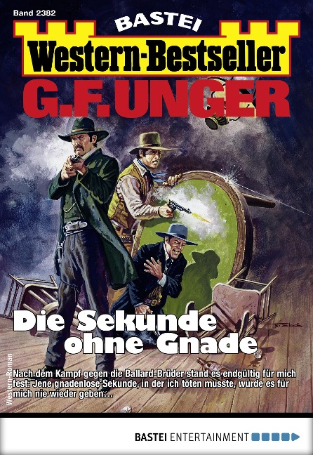 G. F. Unger Western-Bestseller 2382 - G. F. Unger
